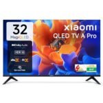 Xiaomi 80 cm (32 inches) A Pro QLED Series Smart TV L32MB-APIN