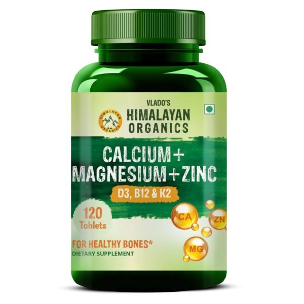 Vlado's Himalayan Organics Calcium Magnesium Zinc Vitamin D3, B12 & K- 120 Vegetarian Tablets I Supplement For Women And Men, For Bone Health & Joint Support