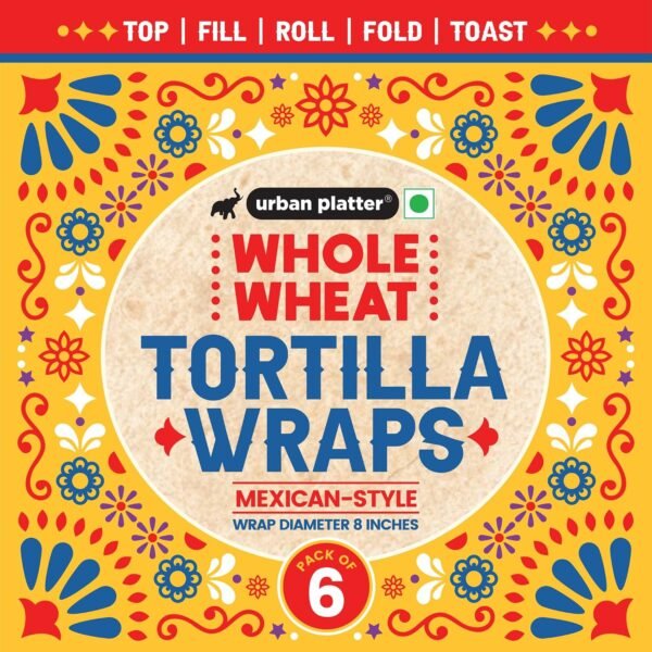 Urban Platter Whole Wheat Tortilla Wraps, 270g (Pack of 6 | 8 Inches Diameter | Mexican Style | Roll up in a Burrito, Fold into a Wrap, Use it for Quesadilla)